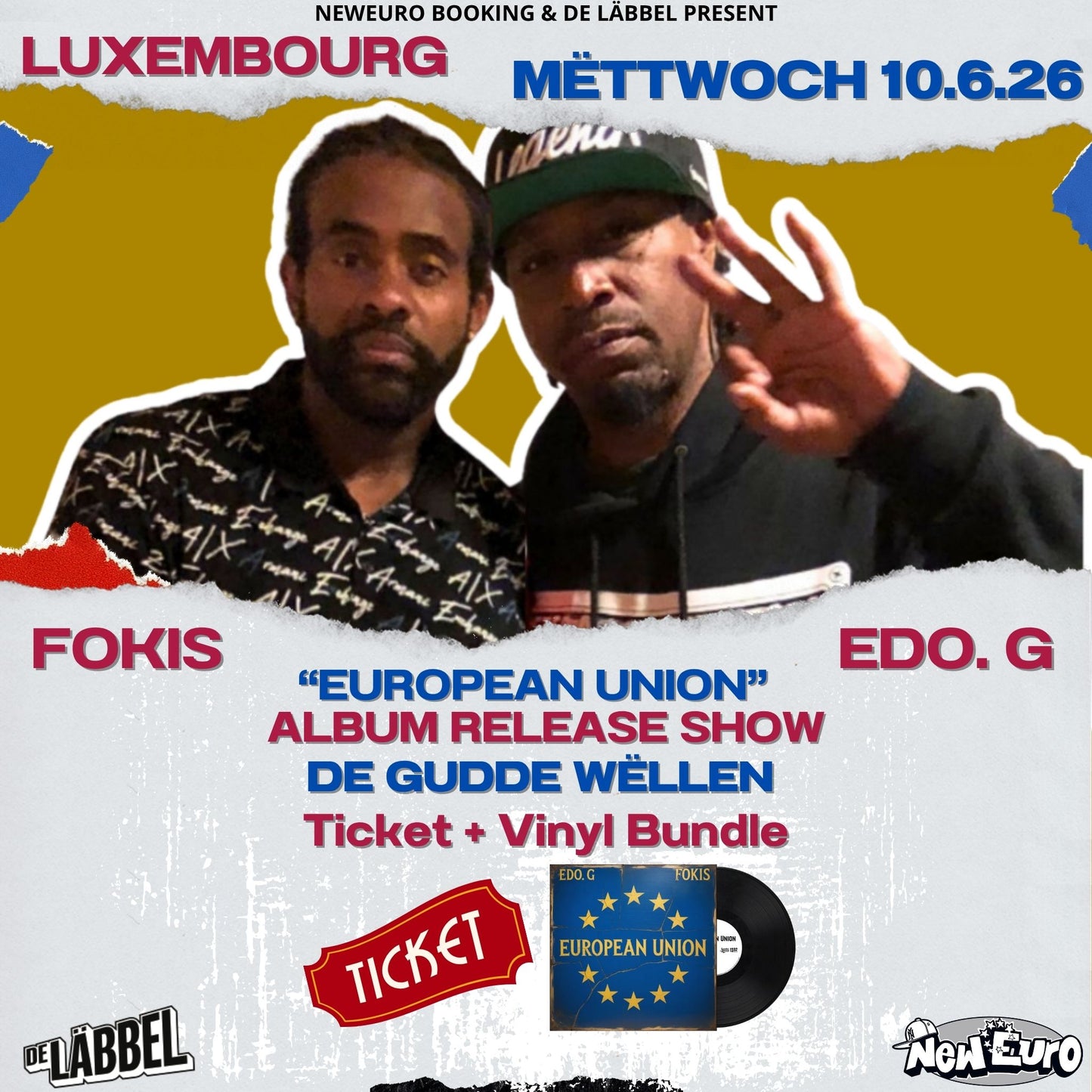 Edo. G & Fokis — "European Union" Album Release Show | June 10, 2026 (Luxembourg, LX)
