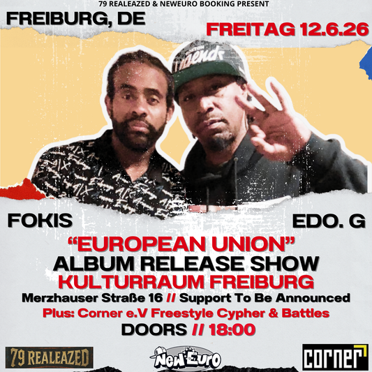 Edo. G & Fokis — "European Union" Album Release Show | June 12, 2026 (Freiburg, DE)
