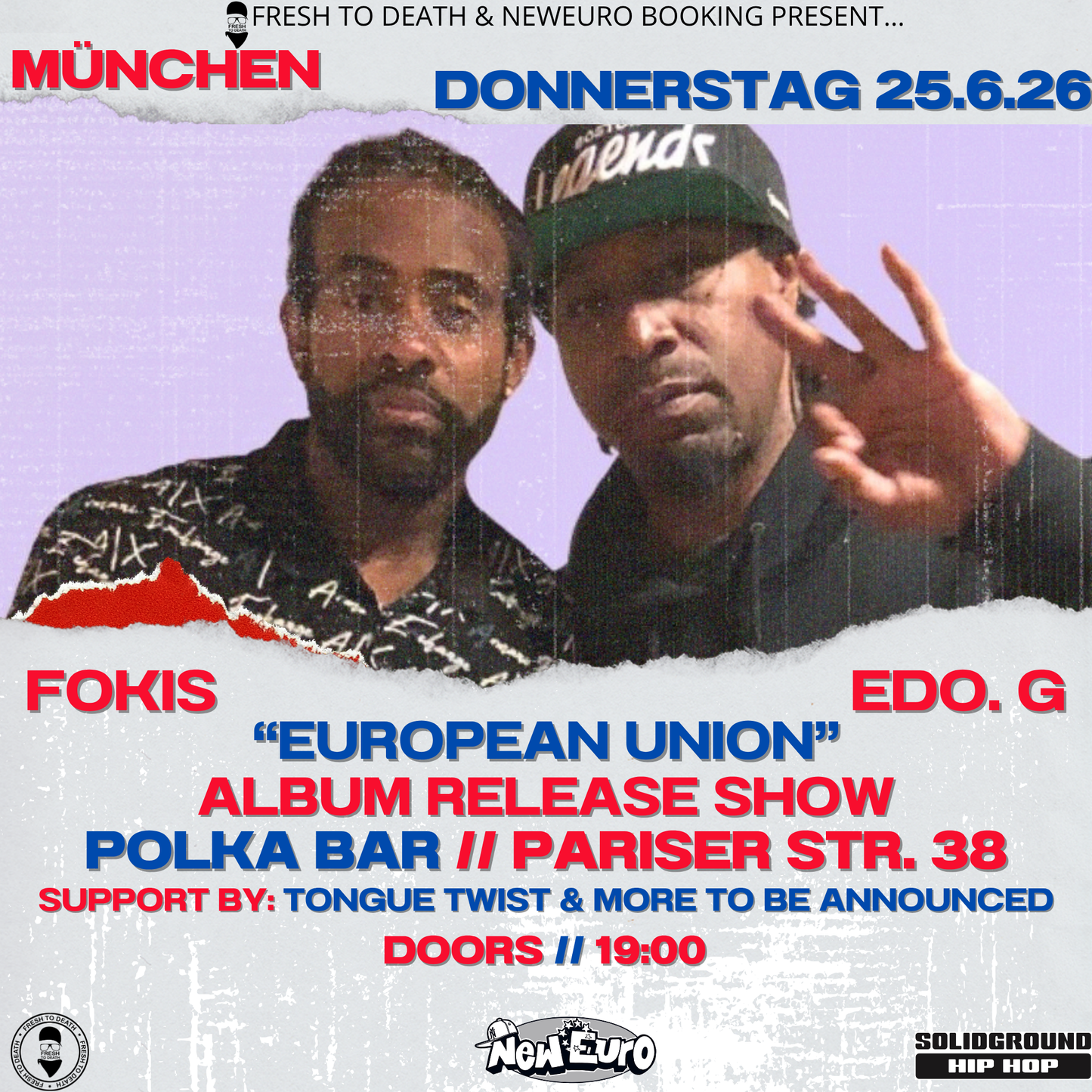 Edo. G & Fokis — "European Union" Album Release Show | June 25, 2026 (München, DE)