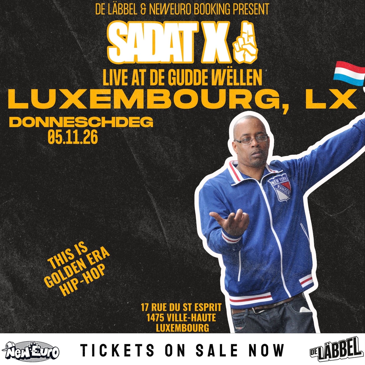 Sadat X — "Never Left" Anniversary Show | November 5, 2026 (Luxembourg, LX)