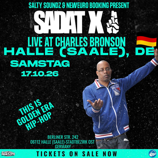 Sadat X — "Never Left" Anniversary Show | October 17, 2026 (Halle, DE)